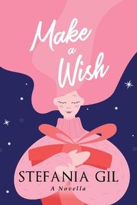 Enlarge image Cover: Make a Wish - Stefania Gil