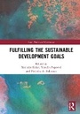 Cover: Fulfilling the Sustainable Development Goals - Routledge