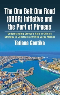 Abbildung von: The One Belt One Road (OBOR) Initiative and the Port of Piraeus - Routledge