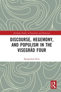 Cover: Discourse, Hegemony, and Populism in the Visegrad Four - Routledge