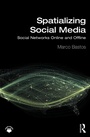 Cover: Spatializing Social Media - Routledge