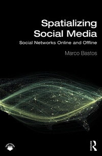 Enlarge image Cover: Spatializing Social Media - Routledge