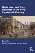 Cover: Daily Lives and Daily Routines in the Long Eighteenth Century - Routledge