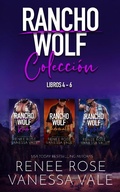 Cover: Rancho Wolf Colecci&oacute;n - Libros 4 - 6 - Rancho Wolf