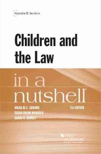 Abbildung von: Children and the Law in a Nutshell - West Academic Press