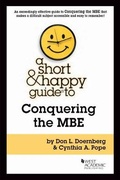 Cover: A Short & Happy Guide to Conquering the MBE - West Academic Press