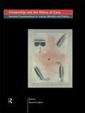 Cover: Citizenship and the Ethics of Care - Routledge