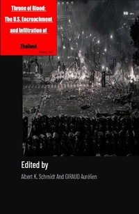 Abbildung von: Throne of Blood: The US Encroachment and Infiltration of Thailand - Lulu.com