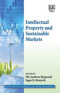 Abbildung von: Intellectual Property and Sustainable Markets - Edward Elgar Publishing