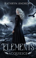 Cover: ELEMENTS - Kathryn Andrews Books