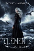 Cover: ELEMENTS - Kathryn Andrews Books