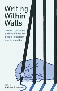 Enlarge image Cover: Writing Within Walls - Arkbound