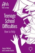 Cover: Teenage School Difficulties - Pavilion Publishing and Media Ltd