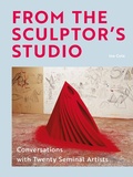 Cover: From the Sculptor's Studio - Laurence King Publishing