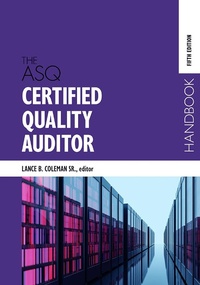 Abbildung von: The ASQ Certified Quality Auditor Handbook - ASQ Quality Press