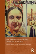 Cover: The Heritage of Soviet Oriental Studies - Routledge