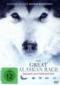 Cover: The Great Alaskan Race - Helden auf vier Pfoten - Lighthouse Home Entertainment