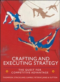 Enlarge image Cover: EBOOK: Crafting and Executing Strategy: The Quest for Competitive Advantage: Concepts and Cases - McGraw-Hill Education