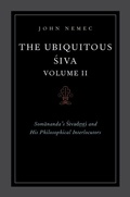 Cover: The Ubiquitous Siva Volume II - Oxford University Press Inc