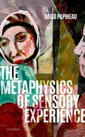 Cover: The Metaphysics of Sensory Experience - OUP eBook