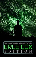 Cover: The Masters of Science Fiction - Erle Cox Edition - e-artnow