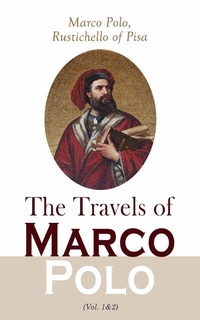 Abbildung von: The Travels of Marco Polo (Vol. 1&2) - e-artnow