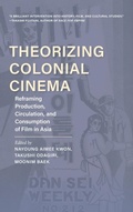 Cover: Theorizing Colonial Cinema - Indiana University Press