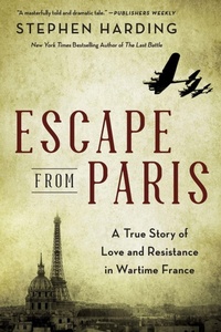 Enlarge image Cover: Escape from Paris - Hachette Books
