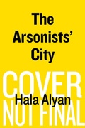 Cover: Arsonists' City - Mariner Books