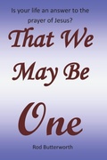Cover: That We May Be One - Roderic Butterworth
