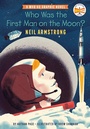 Cover: Who Was the First Man on the Moon?: Neil Armstrong - Bantam Books