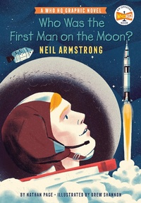 Enlarge image Cover: Who Was the First Man on the Moon?: Neil Armstrong - Bantam Books