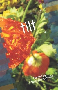 Enlarge image Cover: Tilt - Moira MacDonald