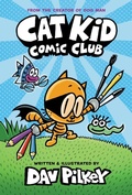 Cover: Cat Kid Comic Club - Scholastic