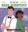 Cover: We Are the NASA Scientists: Volume 4 - Wide Eyed Editions