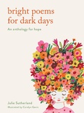 Cover: Bright Poems for Dark Days - Frances Lincoln