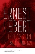 Cover: The Passion of Estelle Jordan - Wesleyan University Press