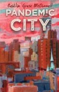 Cover: Pandemic City - Nauset Press