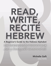 Enlarge image Cover: Read, Write, Recite Hebrew - Hebrew Basics