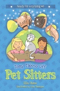 Cover: Tony Takes Off - Pet Sitters: Ready For Anything #3 - Pet Sitters: Ready For Anything