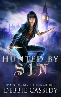 Enlarge image Cover: Hunted by Sin (The Gatekeeper Series, #2) - Debbie Cassidy