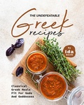Bild: The Undefeatable Greek Recipes: Classical Greek Meals Fit for Gods And Goddesses - Ida Smith