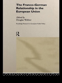 Enlarge image Cover: The Franco-German Relationship in the EU - Routledge