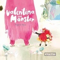 Cover: Valentina and Monster - Reycraft Books
