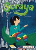 Cover: Soraya and the Dragon (Soraya, Book #2) - Reycraft Books