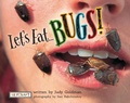 Cover: Let's Eat Bugs! - Reycraft Books