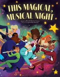 Abbildung von: This Magical, Musical Night - Little Bee Books Inc.