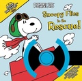 Cover: Snoopy Flies to the Rescue! - Simon Spotlight