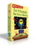 Cover: Our Principal's Silly Story Collection (Boxed Set) - Simon & Schuster