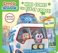 Cover: Here Comes the Fix-It Force! - Simon Spotlight